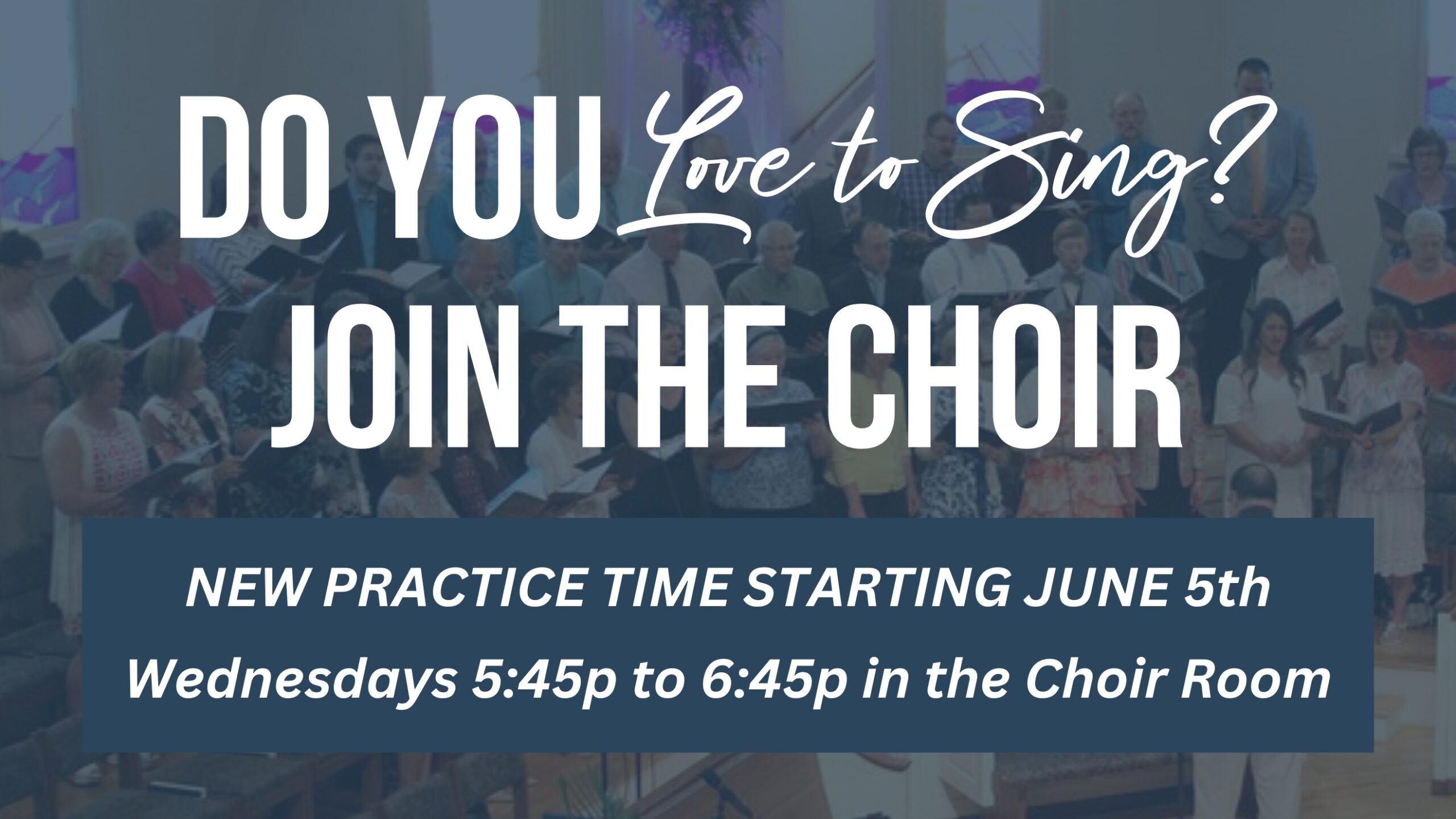 New Choir Practice Time_slide