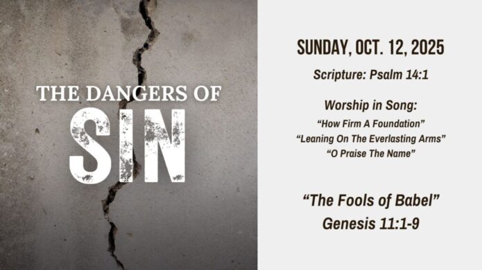 Dangers of Sin - Oct 12 Dangers of Sin - Oct 12