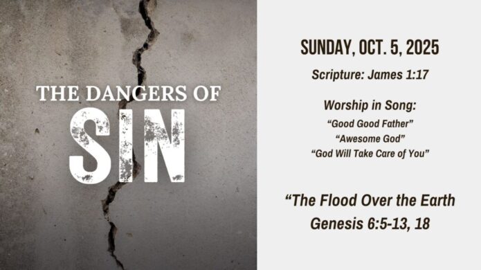 The Dangers of Sin sermon graphic -Oct. 5