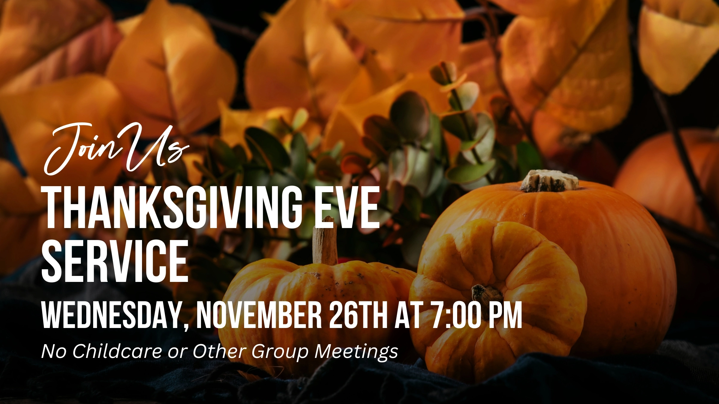 Thanksgiving Eve Service_slide